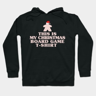 This is My Christmas Board Game T-shirt - Board Games Design - Gaming Art Hoodie